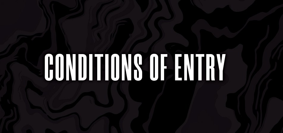 Conditions of Entry